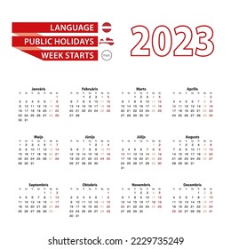 Calendar 2023 in Latvian language with public holidays the country of Latvia in year 2023. Week starts from Monday. Vector Illustration.