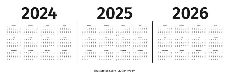 Calendar for 2024, 2025 and 2026 year. Calendar template, layout in black and white colors. Annual 2024, 2025 and 2026 calendar mockup on white background. Week starts on Sunday. Vector