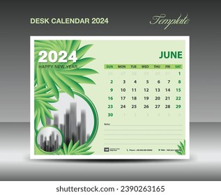 Calendar 2024 design- June 2024 template, Desk Calendar 2024 template Green flowers nature concept, planner, Wall calendar creative idea, advertisement, printing template, vector eps10