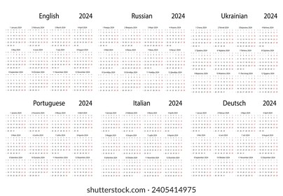 Calendar 2024 of English, Russian, Portuguese, Ukrainian, Italian, Deutsch vectors.