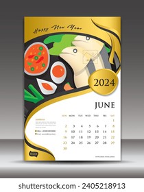 Calendar 2024 template thai food concept vector, June template, Desk Calendar 2024 vector design, Wall calendar 2024 year, printing media, poster, brochure flyer vector, Gold background