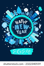 Calendar 2024 year cover. Cute Earth globe poster or greeting card with hand-drawn cheerful holiday text "Happy New Year". Seasonal greetings. Vector cartoon illustration. Bright colors