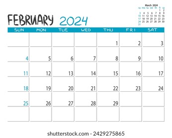 Calendar 2024 year. February 2024 planner. Daily planner. February. Desctop calendar design. 2024 month planner. Life or business planning. Place for notes. Printable template.