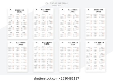 Calendar 2025, 2026, 2027,2028, 2029, 2030, 2031, 2032 daily planner design