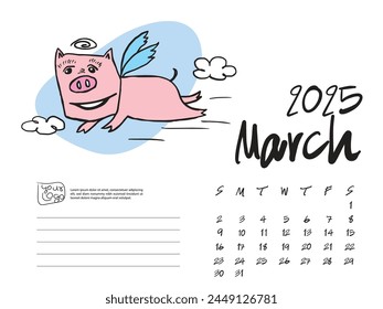 Calendar 2025 design template with Cute Pig vector illustration, March 2025, Lettering, Desk calendar 2025 layout, planner, wall calendar template, pig cartoon character, holiday event