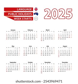 Calendar 2025 in English language with public holidays the country of Australia in year 2025. Week starts from Sunday. Vector Illustration.