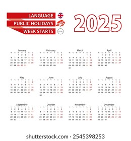 Calendar 2025 in English language with public holidays the country of Hong Kong in year 2025. Week starts from Monday. Vector Illustration.