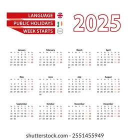 Calendar 2025 in English language with public holidays the country of Ireland in year 2025. Week starts from Monday. Vector Illustration.