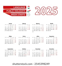 Calendario 2025 en idioma húngaro con días festivos en el país de Hungría en el año 2025. La semana comienza el lunes. Ilustración vectorial.