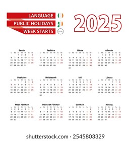 Calendario 2025 en idioma irlandés con días festivos en el país de Irlanda en el año 2025. La semana comienza el lunes. Ilustración vectorial.