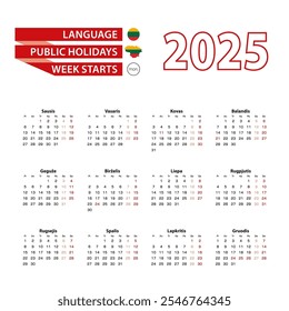 Calendário de 2025 em lituano com feriados no país da Lituânia no ano de 2025. A semana começa na segunda. Ilustração de vetor.