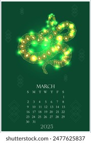 Calendar 2025 March month with illustration shining polygonal snake, modern stylish green banner, a separate planer sheet. Spring one month design