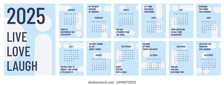 Calendar 2025 template. Monthly calendar 2025 with motivation quotes. Starts Sunday. My happy year. Modern calendar for office, organizer, working place, wall, table. Vertical A4 Design Template.
