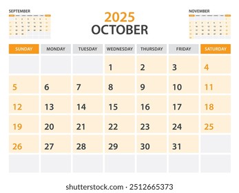 Calendar 2025 template- OCTOBER 2025 year, monthly planner, Desk Calendar 2025 template, Wall calendar design, Week Start On Sunday, Stationery, printing, office organizer vector, orange background