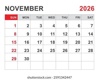 Calendar 2026 template, November 2026 layout, Printable minimalist monthly planner, Desk Calendar 2026 template, Wall calendar design, Week Start On Sunday, Stationery, printing, red color, vector
