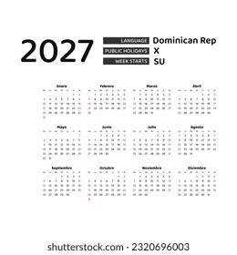 Calendar 2027 Spanish language with Dominican Republic public holidays. Week starts from Sunday. Graphic design vector illustration.