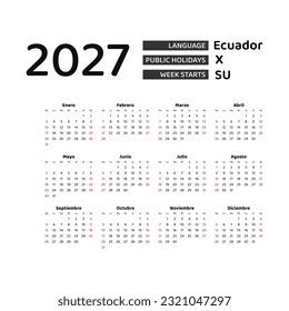 Calendar 2027 Spanish language with Ecuador public holidays. Week starts from Sunday. Graphic design vector illustration.