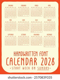 Calendar 2028 handwritten font style and the week starts on Sunday.