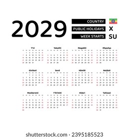 Calendar 2029 Amharic language with Ethiopia public holidays. Week starts from Sunday. Graphic design vector illustration.