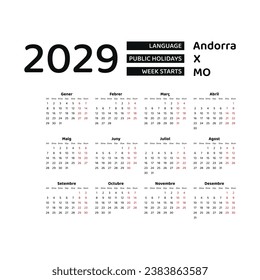 Calendar 2029 Catalan language with Andorra public holidays. Week starts from Mnday. Graphic design vector illustration.