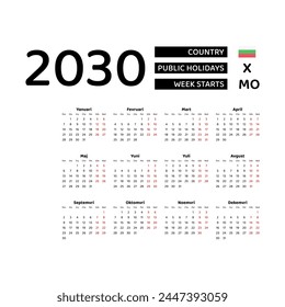 Calendar 2030 Bulgarian language with Bulgaria public holidays. Week starts from Monday. Graphic design vector illustration.