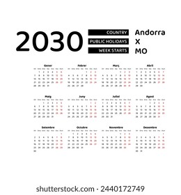 Calendar 2030 Catalan language with Andorra public holidays. Week starts from Monday. Graphic design vector illustration.