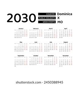 Calendar 2030 English language with Dominica public holidays. Week starts from Monday. Graphic design vector illustration.