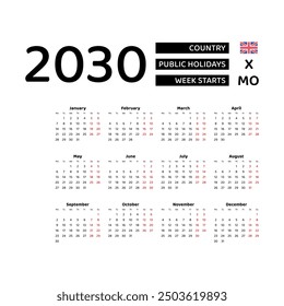 Calendar 2030 English language with United Kingdom public holidays. Week starts from Monday. Graphic design vector illustration.