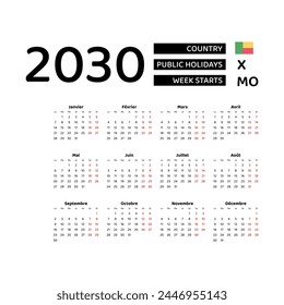 Calendar 2030 French language with Benin public holidays. Week starts from Monday. Graphic design vector illustration.