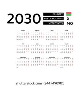 Calendar 2030 French language with Burkina Faso public holidays. Week starts from Monday. Graphic design vector illustration.