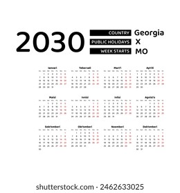 Calendar 2030 Georgian language with Georgia public holidays. Week starts from Monday. Graphic design vector illustration.