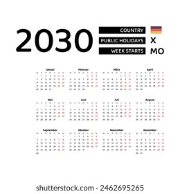 Calendar 2030 Germany language with German public holidays. Week starts from Monday. Graphic design vector illustration.