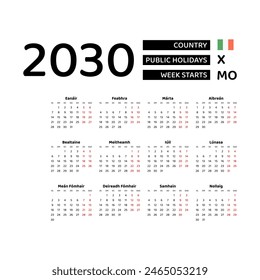 Calendario 2030 Idioma irlandés con los días festivos de Irlanda. La semana comienza el lunes. Diseño gráfico Ilustración vectorial.