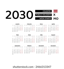 Calendar 2030 Latvian language with Latvia public holidays. Week starts from Monday. Graphic design vector illustration.