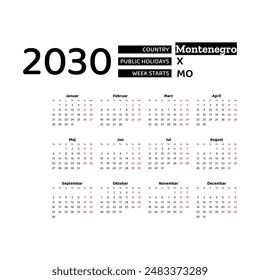 Calendar 2030 Serbian language with Montenegro public holidays. Week starts from Monday. Graphic design vector illustration.