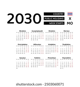 Calendar 2030 Thai language with Thailand public holidays. Week starts from Monday. Graphic design vector illustration.