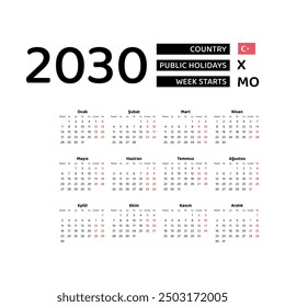 Calendar 2030 Turkish language with Turkey or Turkiye public holidays. Week starts from Monday. Graphic design vector illustration.