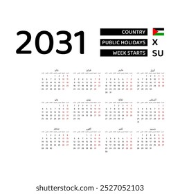 Calendar 2031 Arabic language with Palestine public holidays. Week starts from Sunday. Graphic design vector illustration.