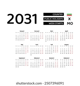 Calendar 2031 Bulgarian language with Bulgaria public holidays. Week starts from Monday. Graphic design vector illustration.