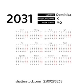 Calendar 2031 English language with Dominica public holidays. Week starts from Monday. Graphic design vector illustration.