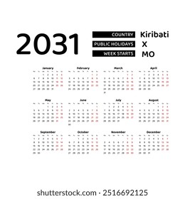 Calendar 2031 English language with Kiribati public holidays. Week starts from Monday. Graphic design vector illustration.