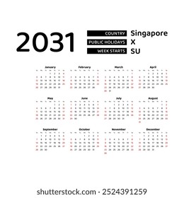 Calendar 2031 English language with Singapore public holidays. Week starts from Sunday. Graphic design vector illustration.