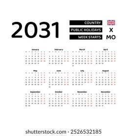 Calendar 2031 English language with United Kingdom public holidays. Week starts from Monday. Graphic design vector illustration.