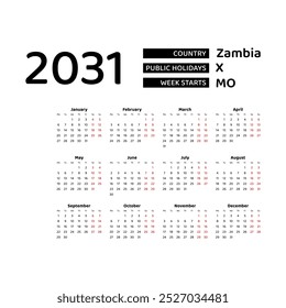 Calendar 2031 English language with Zambia public holidays. Week starts from Monday. Graphic design vector illustration.