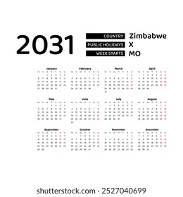 Calendar 2031 English language with Zimbabwe public holidays. Week starts from Monday. Graphic design vector illustration.