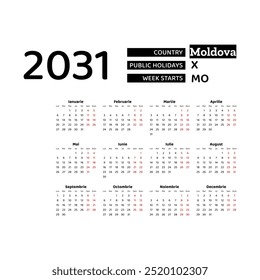 Calendar 2031 Romanian language with Moldova public holidays. Week starts from Monday. Graphic design vector illustration..