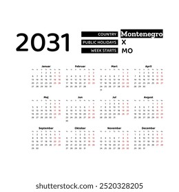 Calendar 2031 Serbian language with Montenegro public holidays. Week starts from Monday. Graphic design vector illustration.