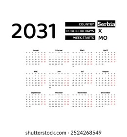 Calendar 2031 Serbian language with Serbia public holidays. Week starts from Monday. Graphic design vector illustration.