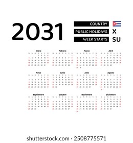 Calendar 2031 Spanish language with Cuba public holidays. Week starts from Sunday. Graphic design vector illustration.