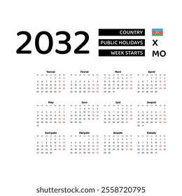 Calendar 2032 Azerbaijani language with Azerbaijan public holidays. Week starts from Monday. Graphic design vector illustration.
